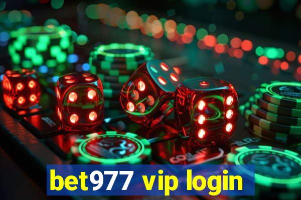 bet977 vip login